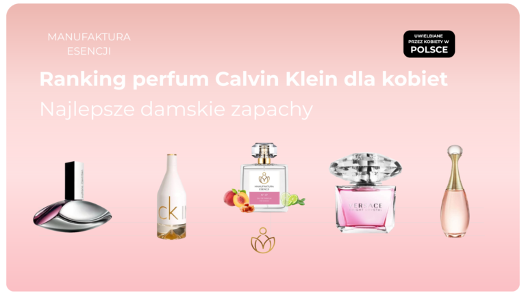 Ranking perfum Calvin Klein dla kobiet