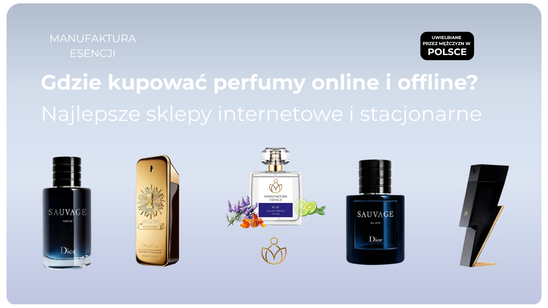 Gdzie kupować perfumy online i offline?